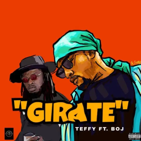 Teffy - Girate ft. BOJ
